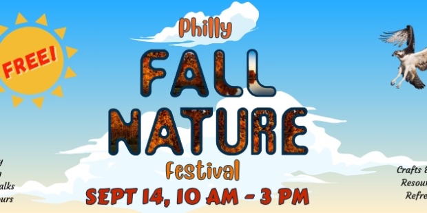 Philly Fall Nature Fest